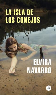 La isla de los conejos - Elvira Navarro