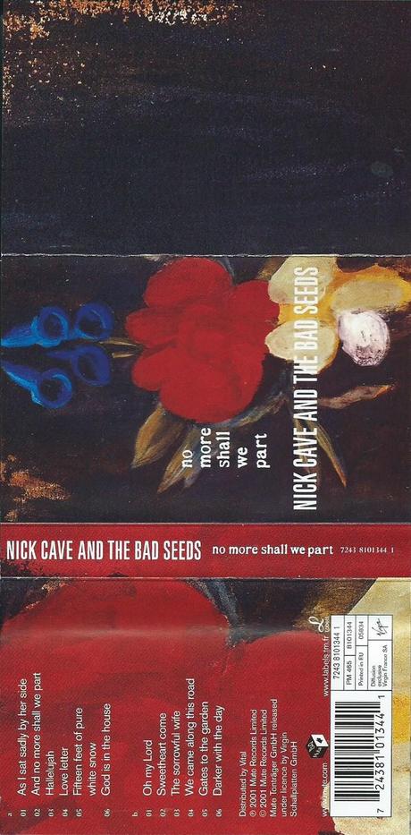 Nick Cave & The Bad Seeds - No More Shall We Part - 1 & 2 (2001) Nick Cave & The Bad Seeds - No More Shall We Part - 1 & 2 (2001)