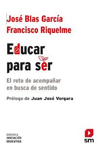 EDUCAR PARA SER. Nuevo libro coral con la participación de José María Toro