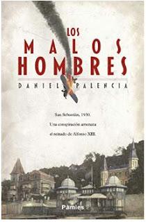 Entrevista a Daniel Palencia autor de «Los malos hombres»