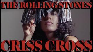 The Rolling Stones Criss Cross