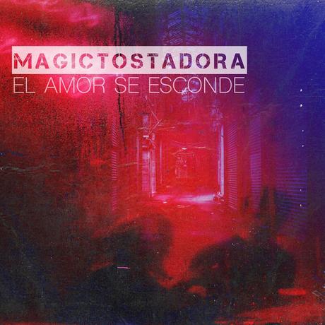 [Apuesta Telúrica] Magictostadora - El Amor Se Esconde