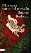 La cara norte del corazón, Dolores Redondo