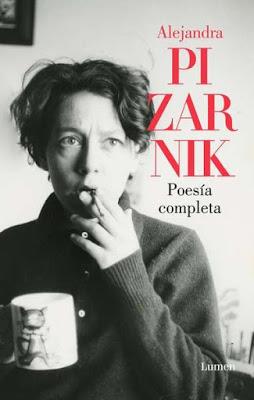 Poesía completa de Alejandra Pizarnik Poesía completa de Alejandra Pizarnik