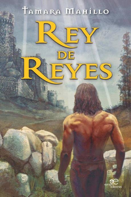 Portada de Rey de Reyes de Tamara Mahillo
