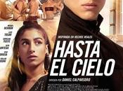 HASTA CIELO competirá Festival Málaga presenta nuevo tráiler