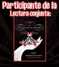 LECTURA CONJUNTA: EL CIRCO DE LA NOCHE.