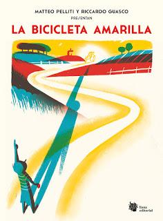 La bicicleta amarilla. Matteo Pelliti y Riccardo Guasco