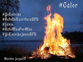 (Recopilación) #YoEscriboJunioBFD - Calor by Varias Autoras (Recopilación) #YoEscriboJunioBFD - Calor by Varias Autoras