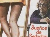 SUEÑOS SEDUCTOR Herbert Ross, Woody Allen