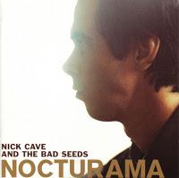 Nick Cave & The Bad Seeds - Nocturama (2003) Nick Cave & The Bad Seeds - Nocturama (2003)