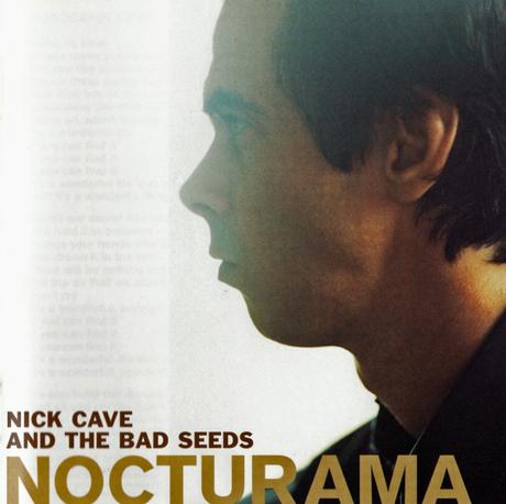 Nick Cave & The Bad Seeds - Nocturama (2003)