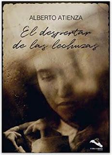 «El despertar de las lechuzas» de Alberto Atienza