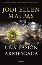 Una pasión arriesgada - Jodi Ellen Malpas