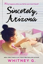 Reseña: Carter y Arizona (Sincerely, Carter #1 y 1.5) - Whitney G.