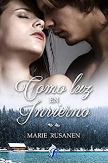 Reseña: Como luz en invierno de Marie Rusanen