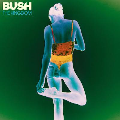 Bush - The Kingdom (2020) Bush - The Kingdom (2020)