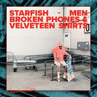 Carmelita estrena Starfish Men, Broken Phones & Velveteen Shirts