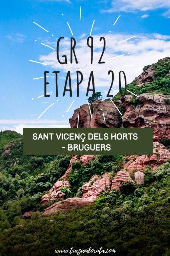GR 92 Etapa 20, de Sant Vicenç dels Horts a Bruguers gr 92 etapa 20
