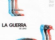 [Apuesta Telúrica] L'Home Invent Guerra L'Emú