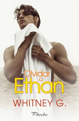 Reseña | Olvidar a Ethan, Whitney G.