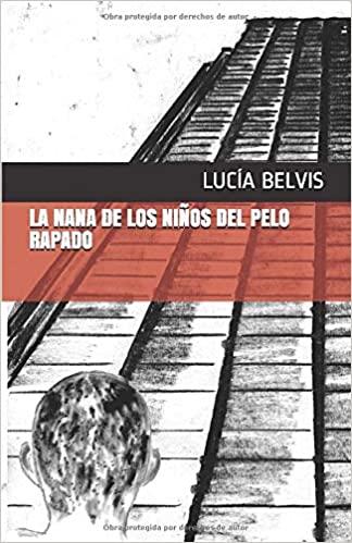 Lucía Belvis, una joven quinteña, lanza su primera novela “La nana de los niños del pelo rapado”.