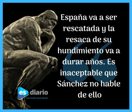 La verdad desnuda: España ha sido humillada y rescatada