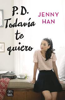 Reseña: PD. Todavía te quiero, Jenny Han