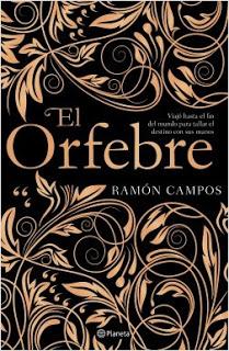 «El orfebre» de Ramón Campos