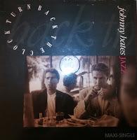 JOHNNY HATES JAZZ - TURN BACK THE CLOCK