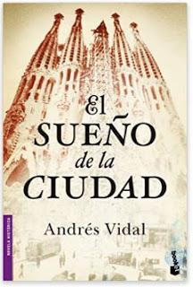 «El sueño de la ciudad» de Andrés Vidal