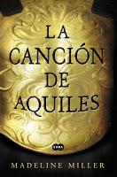 Reseña #435 - La canción de Aquiles