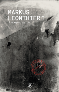 “Markus Leonthier I”, de José Miguel Guallar “Markus Leonthier I”, de José Miguel Guallar