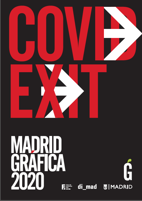 «Covid Exit» será el lema de los carteles de este año en Madrid Gráfica «Covid Exit» será el lema de los carteles de este año en Madrid Gráfica