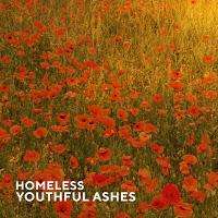 Homeless estrenan Youthful Ashes