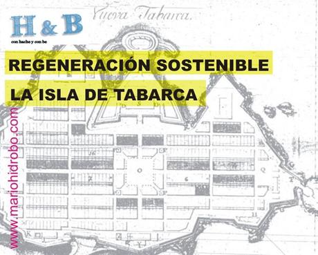 usde_tabarca_620 Regeneración sostenible de la Isla de Tabarca | #usde #regurbana