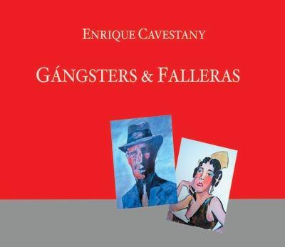 Gángsters & Falleras