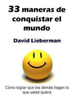 33 maneras de conquistar el mundo. Cómo ganar amigos