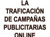 Buenas prácticas para traficación campañas publicitarias online