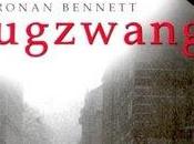 'Zugzwang' Ronan Bennett