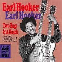 STRACKTO BLUES : EARL HOOKER ( The Master of pedal wah-wah)