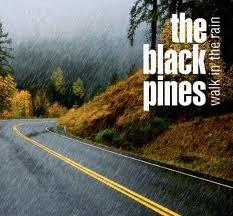 The Black Pines Walk in the Rain (2011)