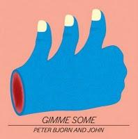 [Disco] Peter Bjorn And John - Gimme Some (2011)
