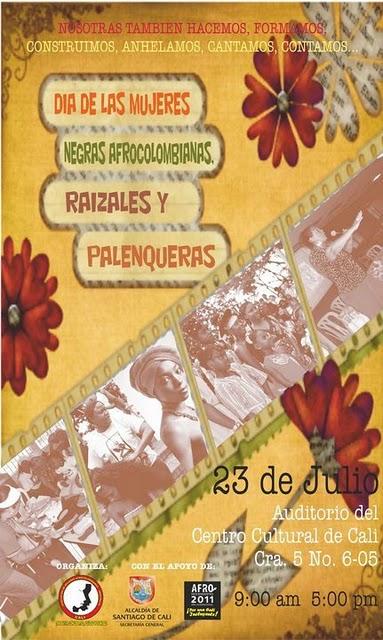 DIA DE LAS MUJERES NEGRAS AFROCOLOMB​IANAS RAIZALES Y PALENQUERA​S