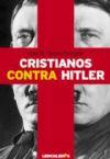CRISTIANOS CONTRA HITLER