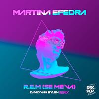 David van Bylen remixa a Martina Efedra