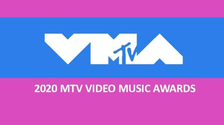 LISTA COMPLETA DE NOMINADOS A LOS VMAs 2020