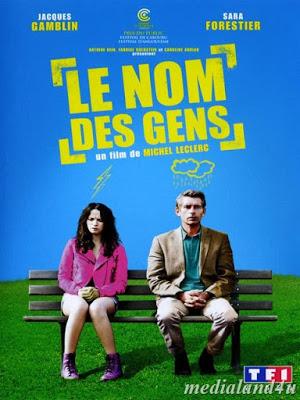 NOMBRES DEL AMOR, LOS (Nom des gens, le) (Francia, 2010) Comedia, Romántico NOMBRES DEL AMOR, LOS (Nom des gens, le) (Francia, 2010) Comedia, Romántico