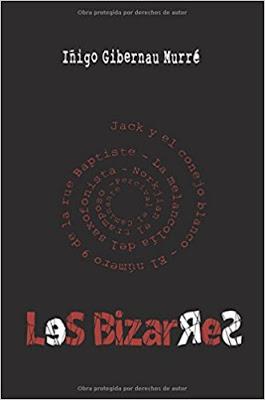 portada les bizarres iñigo gibernau murre