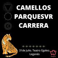Concierto de Camellos, Parquesvr y Carrera en Teatro Egaleo de Leganés